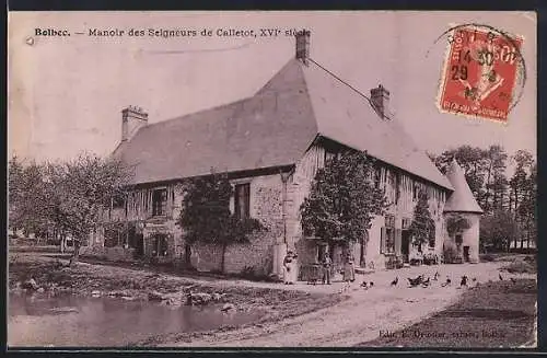 AK Bolbec, Manoir des Seigneurs de Calletot, XVIe siècle