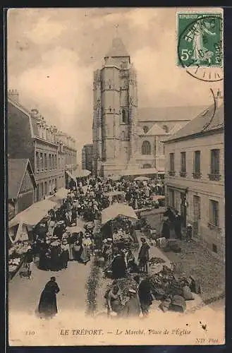 AK Le Tréport, Le Marché, Place de l`Église