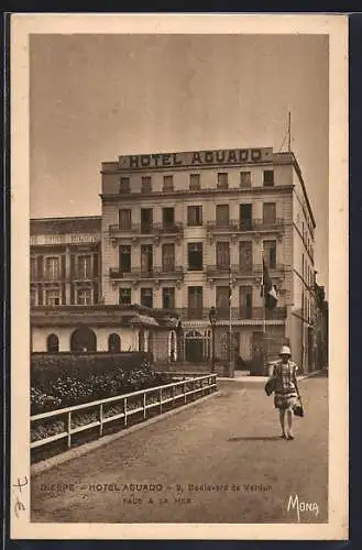 AK Dieppe, Hôtel Aguado face à la mer, Boulevard de Verdun