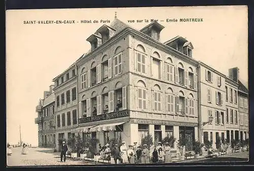 AK Saint-Valery-en-Caux, Hôtel de Paris avec vue sur la mer, Emile Mortreux