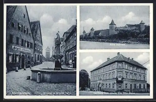 AK Mainbernheim, Gasthaus zum Löwen, Bes. Otto Bauer, Altes Bollwerk, Brunnen und unteres Tor