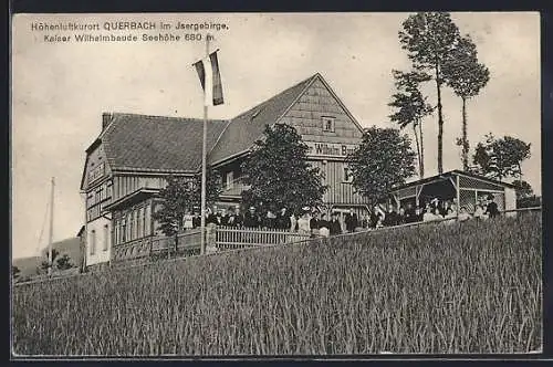 AK Querbach im Isergebirge, Gasthof Kaiser Wilhelmbaude