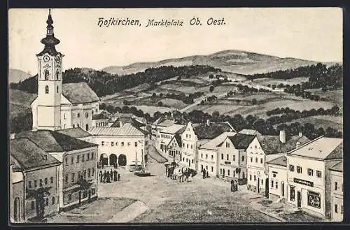 AK Hofkirchen /Mühlkreis, Strassenpartie am Marktplatz