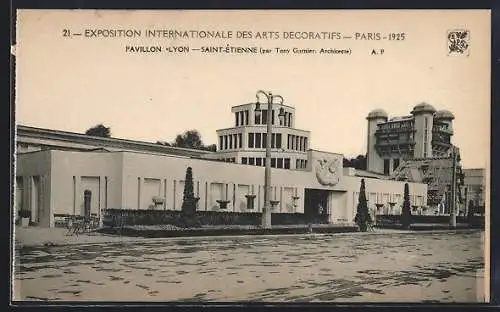 AK Paris, Exposition Internationale des Arts Decoratifs 1925, Pavillon Lyon-St-Étienne