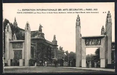 AK Paris, Exposition Internationale des Arts Decoratifs 1925, Porte d`Honneur