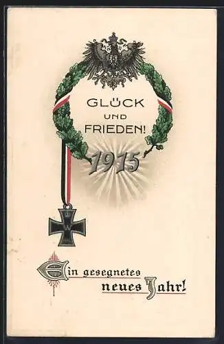 AK Eisernes Kreuz, Deutschland über alles!, Eichenkranz, gesegnetes Neujahr 1915