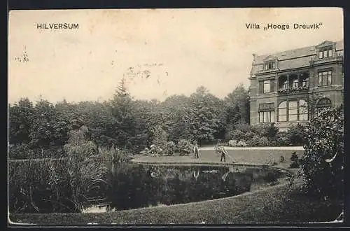 AK Hilversum, Villa Hooge Dreuvik