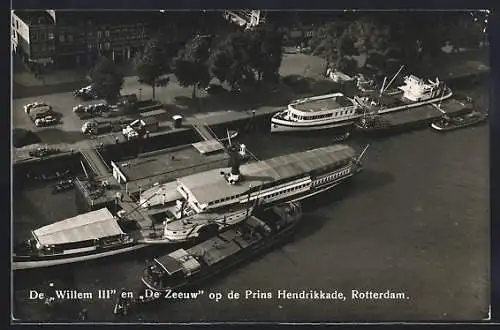 AK Rotterdam, De Willem III. en De Zeeuw op de Prins Hendrikkade