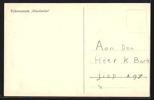 AK Muiden, Rijksmuseum Muiderslot