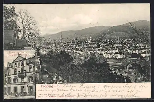 AK Freiburg i. B., Restaurant z. Kaiserstädter Hof, Totalansicht