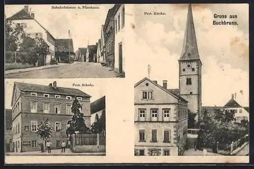 AK Buchbrunn, Bahnhofstrasse u. Pfarrhaus, Prot. Schule, Kirchenpartie