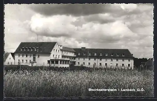 AK Lambach, Blick zum Bezirksaltersheim