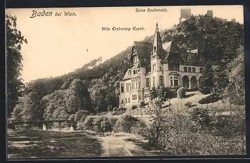 AK Baden, Ruine Rauheneck, Villa Erzherzog Eugen