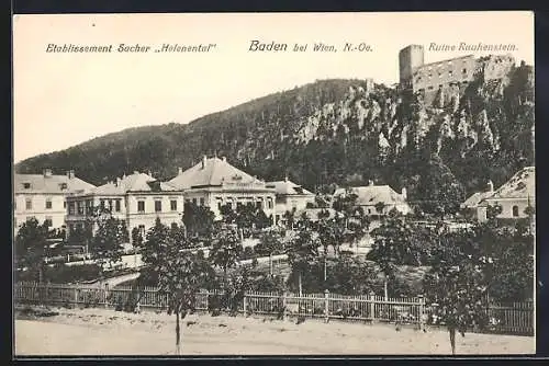 AK Baden bei Wien, Hotel Sacher Helenental mit Ruine Rauhenstein