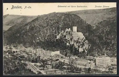 AK Baden /N.-Oe., Helenental mit Ruine Rauhenstein und Pension Silvana