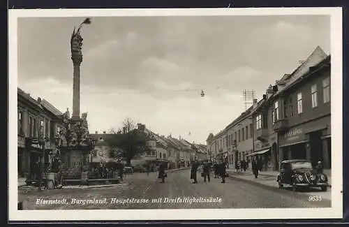 AK Eisenstadt /Burgenland, Hauptstrasse mit Dreifaltigkeitssäule