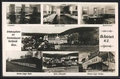 AK Leobendorf /N.-Oe., Ober-Rohrbach, Erholungsheim, Lesesaal, Speise-Saal, Spielzimmer, Kleine Liege-Hallen