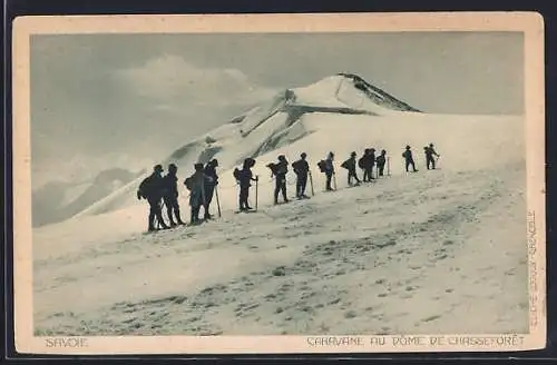 AK Savoie, Caravane au Dôme de Chasseforêt, Bergsteigen