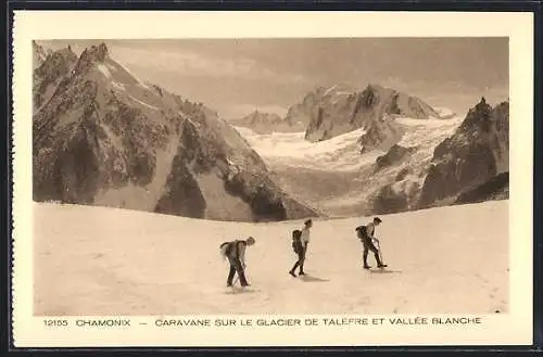 AK Chamonix, Caravane sur le Glacier de Talèfre et Vallée Blanche, Bergsteigen