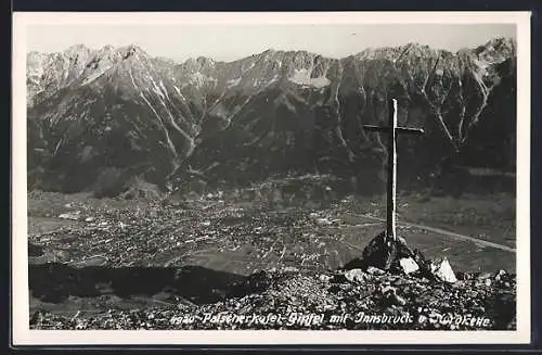 AK Innsbruck, Gipfelkreuz auf dem Patscherkofel mit Teilansicht und Nordkette