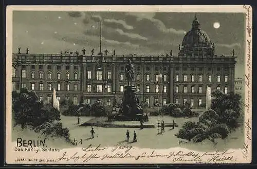 Lithographie Berlin, Königliches Schloss mit Denkmal