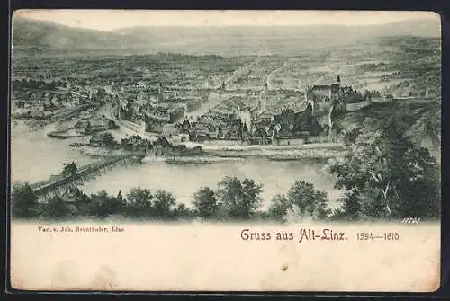 AK Alt-Linz, Gesamtansicht in den Jahren 1594 - 1610