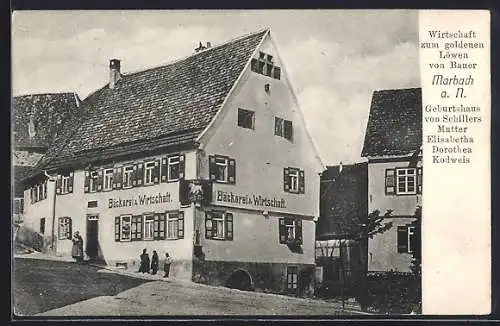 AK Marbach a. N., Gasthaus zum goldenen Löwen von Bauer, Geburtshaus von Schillers Mutter