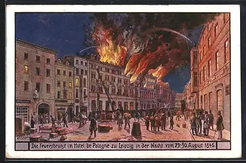 AK Leipzig, die Feuerbrunst im Hotel de Pologne in der Nacht vom 29.-30. August 1846, Feuerwehr