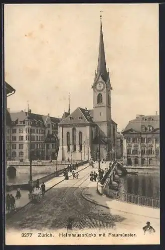 AK Zürich, Helmhausbrücke mit Fraumünster