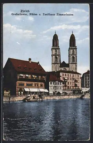 AK Zürich, Grossmünster, Rüden und Zunfthaus Zimmerleuten