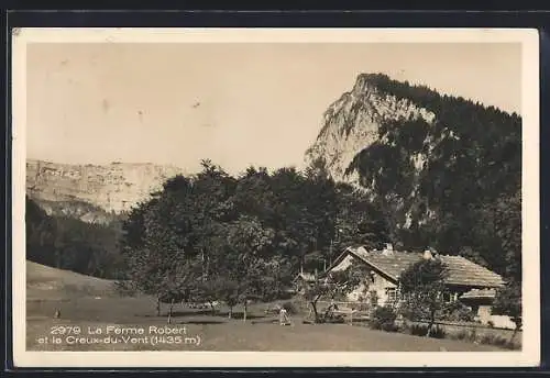 AK Noiraigue, La Ferme Robert et le Creux-du-Vent