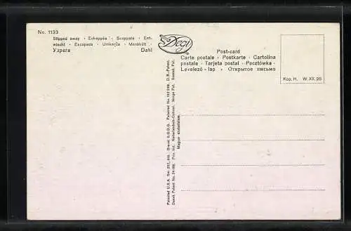 Künstler-AK Degi Nr. 1133: Entwischt, Dahl, Ölgemälde-Imitations-AK