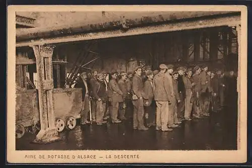 AK Wittelsheim, Mine de Potasse d`Alsace, La Descente