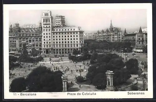 AK Barcelona, Plaza de Cataluna, Soberanas