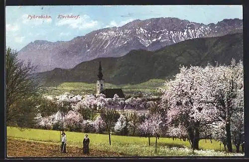 AK Kirchdorf a. d. Pyhrnbahn, Ortsansicht zur Zeit der Baumblüte