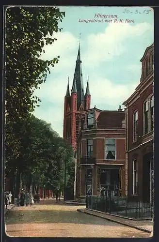 AK Hilversum, Langestraat met R. K. Kerk