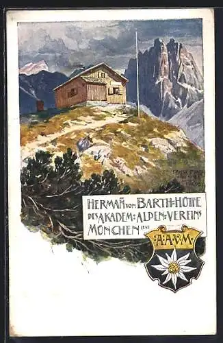 Künstler-AK Ernst Platz: Hermann von Barth-Hütte des akadem. Alpenvereins München, das Wappen mit Edelweiss