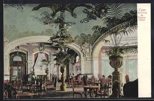 AK Caux, Intérieur du Palace Hotel