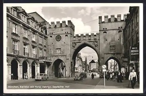 AK München, Karlstor mit Hotel Fahrigs Deutscher Hof