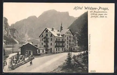 AK Prags, Hotel Wildsee-Prags mit Strassenpartie