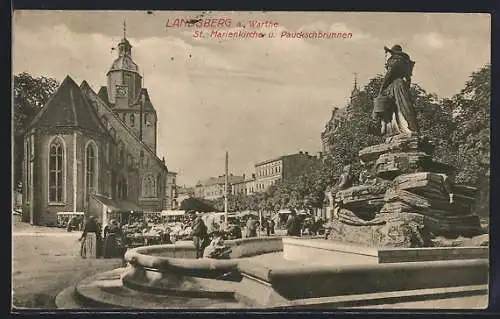 AK Landsberg a. Warthe, St. Marienkirche und Pauckschbrunnen