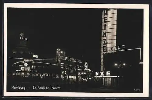 AK Hamburg-St. Pauli, Ortspartie mit Cafe Heinze bei Nacht