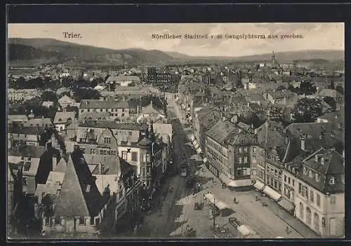 AK Trier, Strassenpartie mit Strassenbahn im nördlichen Stadtteil vom Gangolphturm aus gesehen