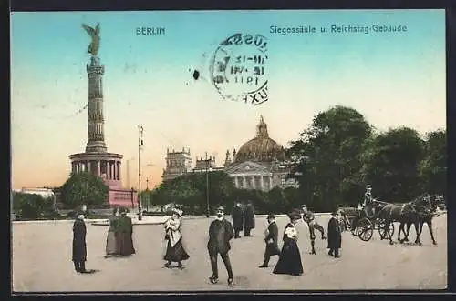 AK Berlin, Siegessäule und Reichstag-Gebäude