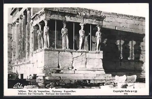 AK Athènes, Sur l`Acropole, Portique des Caryatides