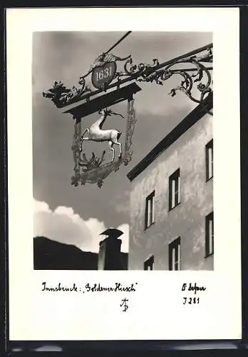 Foto-AK Adalbert Defner: Innsbruck, Schild des Gasthauses Goldener Hirsch von Joh. Aichinger