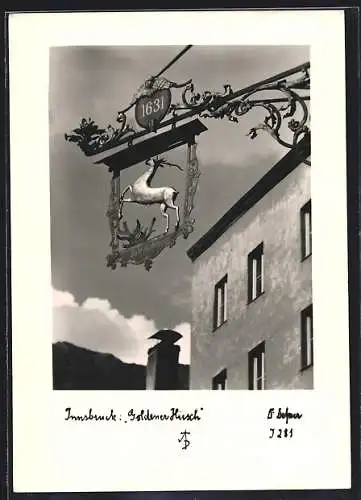 Foto-AK Adalbert Defner: Innsbruck, Schild am Gasthaus Goldener Hirsch von Joh. Aichinger