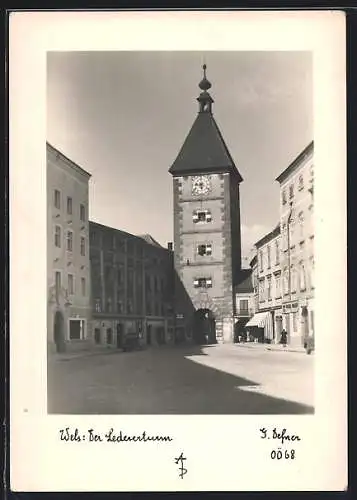 Foto-AK Adalbert Defner: Wels, Der Ledererturm