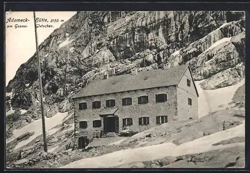 AK Adameck-Hütte am Gosau-Gletscher