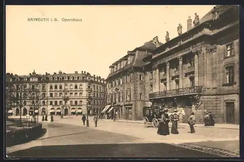 AK Bayreuth i. B., Opernhaus mit Strassenpartie